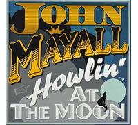 John Mayall - Howling At The Moon