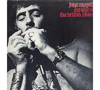 JOHN MAYALL LP, THE LAST OF THE BRITISH BLUES (US ISSUE EX/EX VINYL)