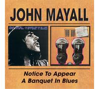 John Mayall - Notice To Appear / A Banquet In Blues