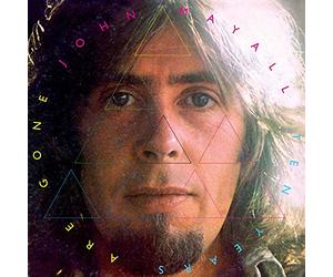 John Mayall - Ten Years Are Gone
