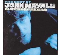 John Mayall The Bluesbreakers Eric Clapton - The Best Of John Mayall - Bluesbreakers