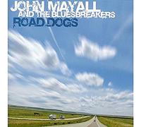 John Mayall & The Bluesbreakers - Road Dogs