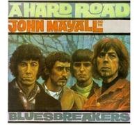 JOHN MAYALLS BLUESBREAKERS "A HARD ROAD" CD NEW