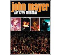 John Mayer: Any Given Thursday