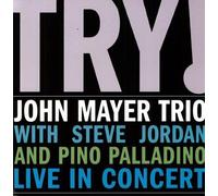 John Mayer Trio (2LP Vinyl) - Try! Live In Concert [VINYL]