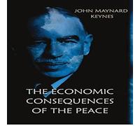 John Maynard Keynes The Economic Consequences of the Peace Paperback Book John Maynard Keynes Multicolor