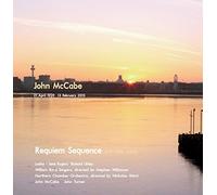 John McCabe - Requiem Sequence and Other Works