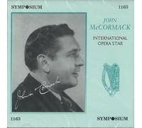John McCormack ; International Opera Star.