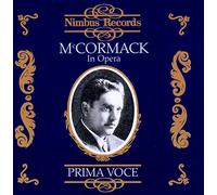 John Mccormack - McCormack in Opera