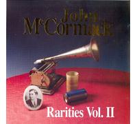 John McCormack - Rarities Vol 2
