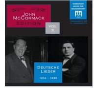 John McCormack - Vol. 3 Deutsche Lieder, Historical Recordings from 1914-1936