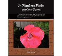 John McCrae In Flanders Fields and Other Poems (Paperback)
