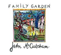 John McCutcheon - Family Garden
