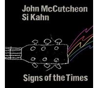 John McCutcheon with Si Kahn - Signs of the Times