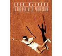 John McEnroe: In the Realm of Perfection
