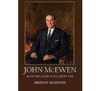 John McEwen: The right man, right place, right time