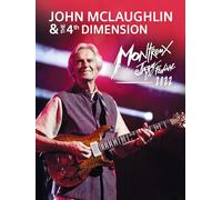 John McLaughlin and the 4th Dimension: Live at Montreux Jazz Festival 2022