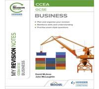 John McLaughlin My Revision Notes CCEA GCSE Business Paperback Book John McLaughlin Multicolor