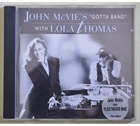 John McVie's Gotta Band with Lola Thomas