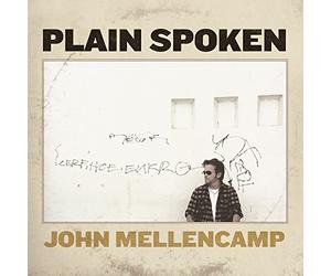 John Mellencamp - Plain Spoken