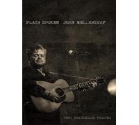 John Mellencamp - Plain Spoken From The Chicago Theatre