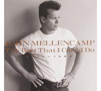 Mellencamp, John - The Best That I Could Do 1978-1988