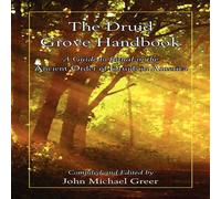 John Michael Greer The Druid Grove Handbook Paperback John Michael Greer Multicolor