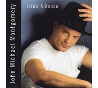 John Michael Montgomery - LIFE'S A DANCE