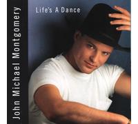 John Michael Montgomery - Life's A Dance