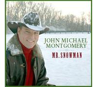 John Michael Montgomery - Mr Snowman