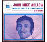 John Mike Arllow - CDS 17.145 - John Mike Arllow : Smile Your Tears Away, Bessie - Originale Printed In France 1963 - Disque vinyle SP Single 45 tours 2 titres (et non CD).