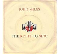 John Miles - The Right to Sing / Back to the Magic [7" Vinyl]