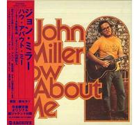 John Miller - How About Me