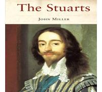 John Miller The Stuarts Paperback Book John Miller Multicolor