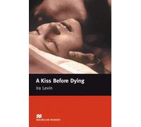 John Milne Ira Levin F. H. A Kiss Before Dying: Lektüre (Macmillan (Paperback)