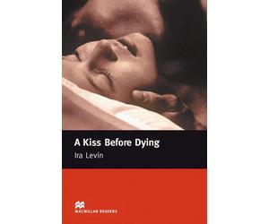 John Milne Ira Levin F. H. A Kiss Before Dying: Lektüre (Macmillan (Paperback)