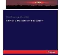 John Milton Milton's tractate on Education Paperback Book John Milton Multicolor