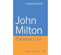 John Milton: Paradise Lost: 69 (Analysing Texts)