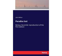 John Milton Paradise lost:Being a facsimile reproduction of the first edition John Milton Multicolor
