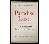 John Milton, Paradise Lost: The Biblically Annotated Edition