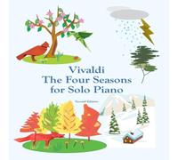 John Montroll Vivaldi The Four Seasons for Solo Piano Paperback Book John Montroll Multicolor