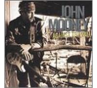 John Mooney - Against the Wall