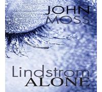 John Moss Lindstrom Alone Paperback Book John Moss Multicolor