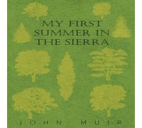 John Muir My First Summer In The Sierra Paperback Book John Muir Multicolor