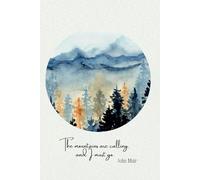 John Muir Quote Journal | Nature Journal | Prayer Journal 6x9
