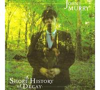 John Murry - A Short History Of Decay [VINYL]
