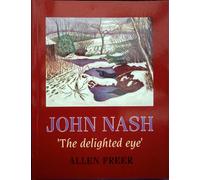 John Nash: The Delighted Eye