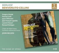 John Nelson/Orchestre National de France - Berlioz: Benvenuto Cellini (Home of Opera)