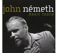 John Nemeth – Magic Touch – CD – Membran
