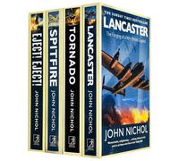 John Nichol Collection 4 Books Set (Eject! Eject!, Tornado, Lancaster, Spitfire)
